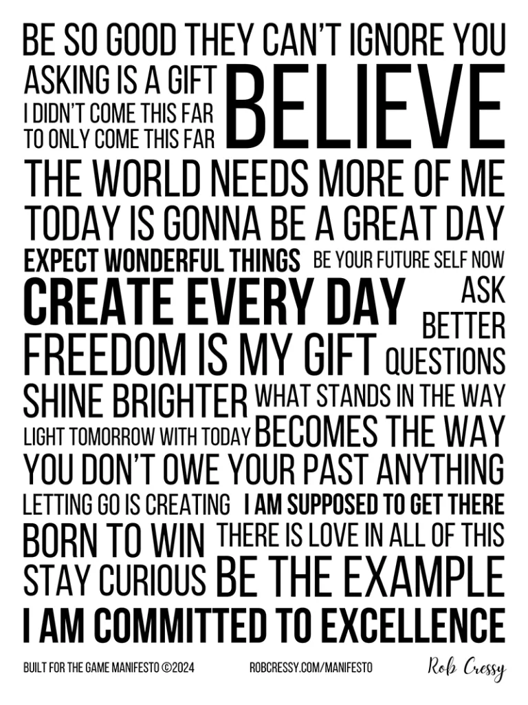 Built For The Game personal Manifesto - Rob Cressy 800